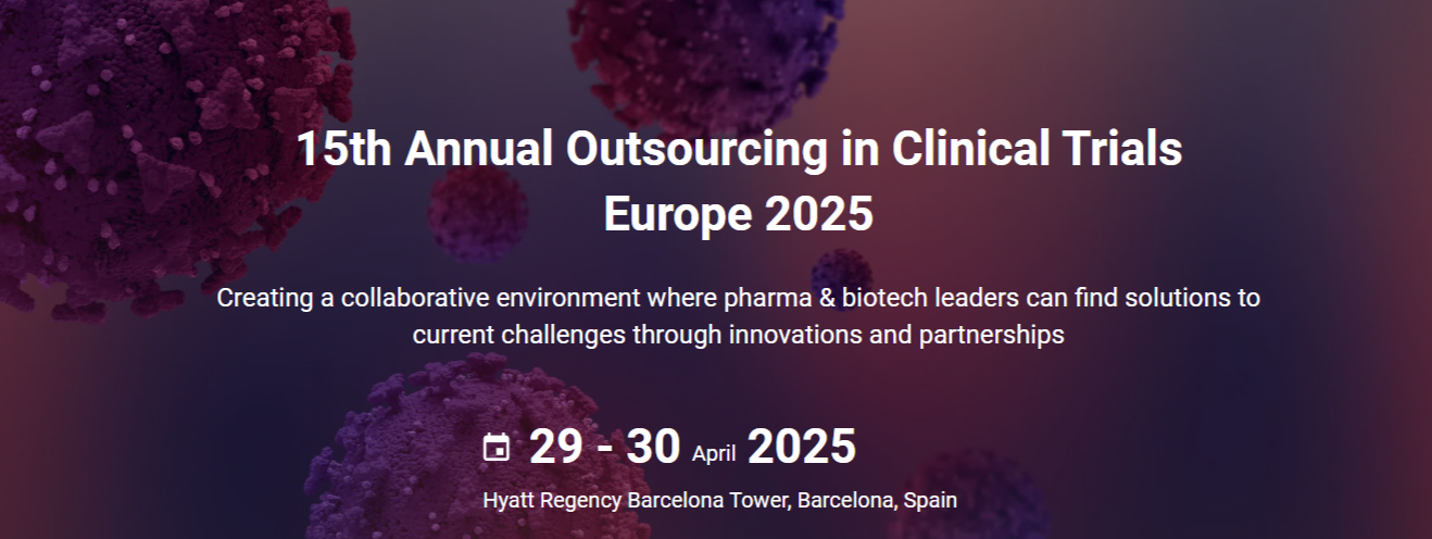 15th Annual Outsourcing in Clinical Trials Europe 2025